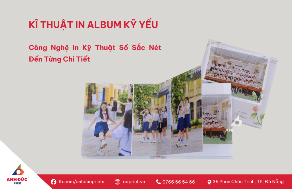 Kỹ thuật in album kỹ yếu